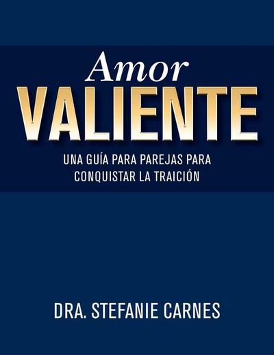 Amor Valiente