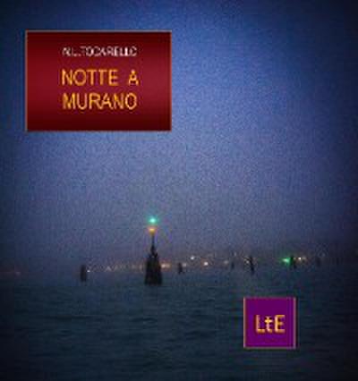 Notte a Murano