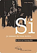 Si je cessais de vous écrire