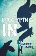 Dropping In