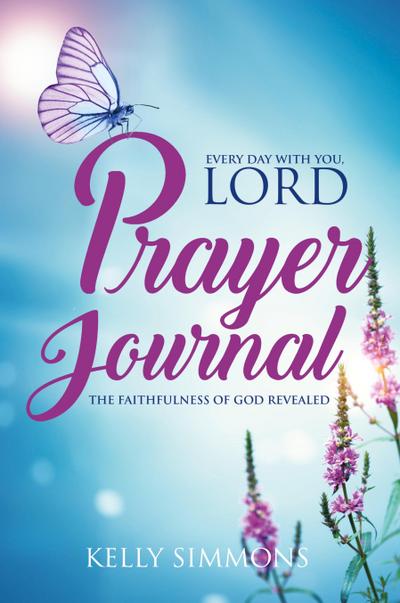 Every Day with You Lord, Prayer Journal