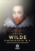 O retrato do Sr. W.H.: The portrait of Mr. W.H.