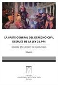 La parte general del derecho civil después de la Ley 26.994
