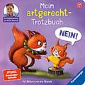 Mein artgerecht-Trotzbuch: Nein!