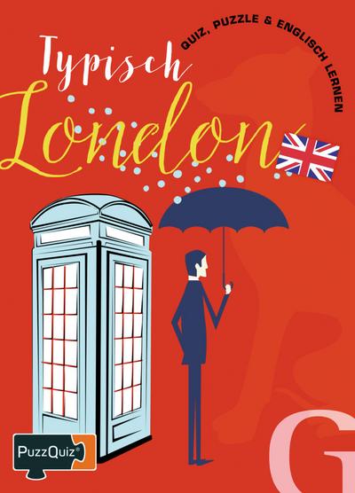 PuzzQuiz - Typisch London: Quiz, Puzzle & Englisch Lernen/Sprach- und Reisespiel