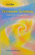 Vertrauen Schenken
