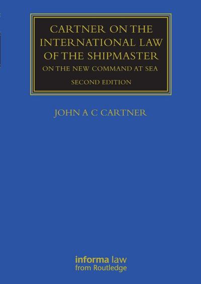 Cartner on the International Law of the Shipmaster