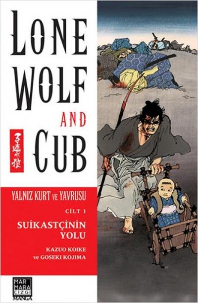 Yalniz Kurt ve Yavrusu Cilt 01 - Suikastcinin Yolu