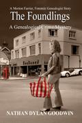The Foundlings (The Forensic Genealogist, #9)