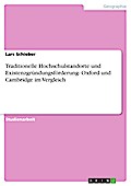 Traditionelle Hochschulstandorte und Existenzgründungsförderung- Oxford und Cambridge im Vergleich