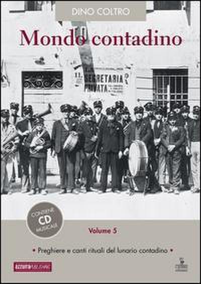 Preghiere e canti rituali del lunario contadino