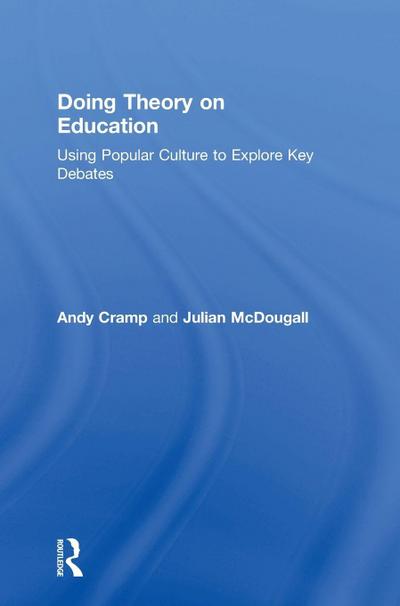 Doing Theory on Education