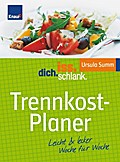 IDS Trennkost-Planer: Leicht & lecker Woche fü