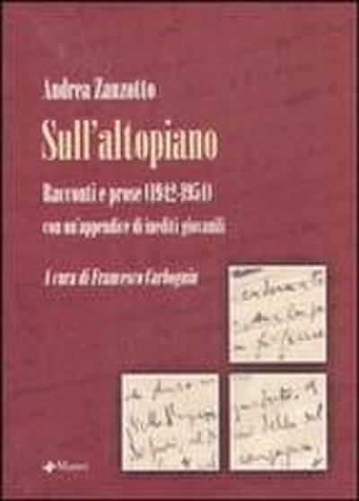 Sull’altopiano. Racconti e prose (1942-1954) con un’appendice di inediti giovanili