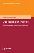 Das Risiko der Freiheit