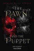 The Pawn and The Puppet (The Pawn and The Puppet 1)