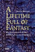 A lifetime full of Fantasy