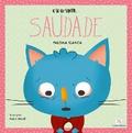 E se eu sentir... saudade