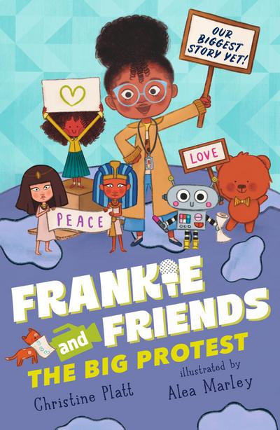 Frankie and Friends: The Big Protest