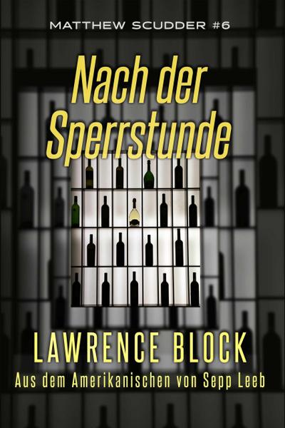 Nach der Sperrstunde (Matthew Scudder, #6)