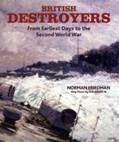 British Destroyers - Norman Friedman