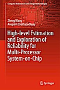 High-level Estimation and Exploration of Reliability for Multi-Processor System-on-Chip