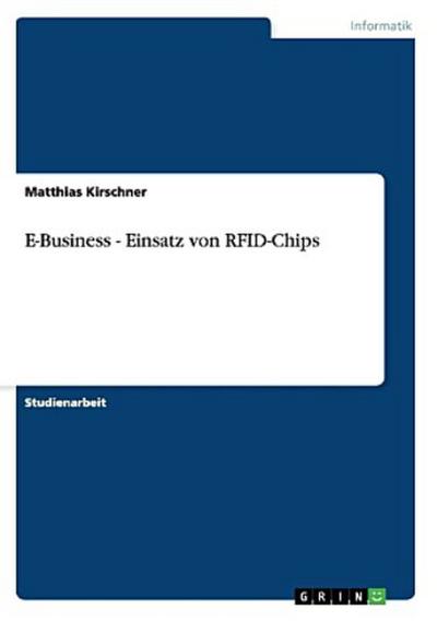 E-Business - Einsatz von RFID-Chips