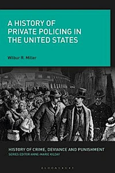 A History of Private Policing in the United States