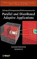 Advanced Computational Infrastructures for Parallel and Distributed Adaptive Applications