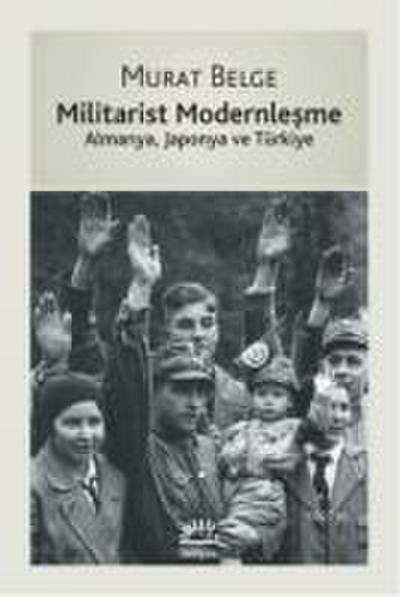 Militarist Modernlesme