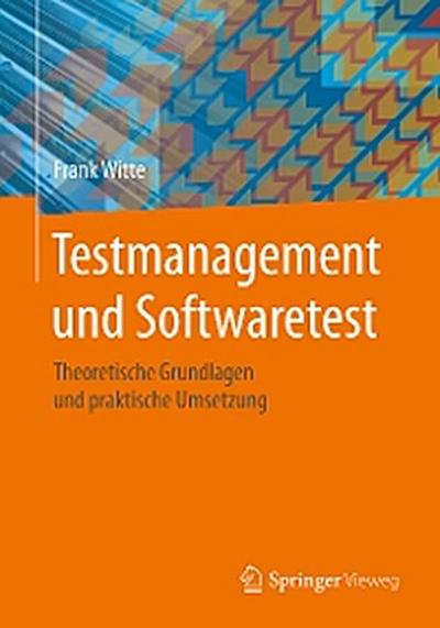 Testmanagement und Softwaretest