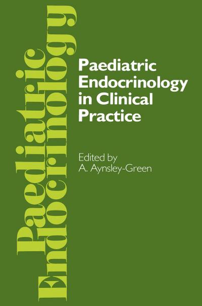 Paediatric Endocrinology in Clinical Practice: Proceedings of the Royal College of Physicians’ Paediatric Endocrinology Conference Held in London 20-2