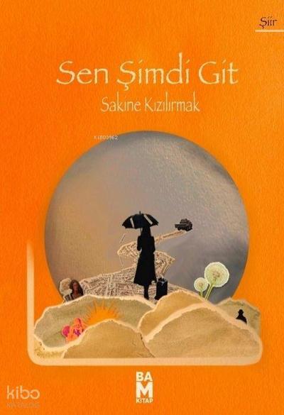 Sen Simdi Git