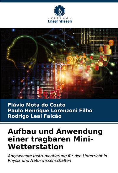 Aufbau und Anwendung einer tragbaren Mini-Wetterstation