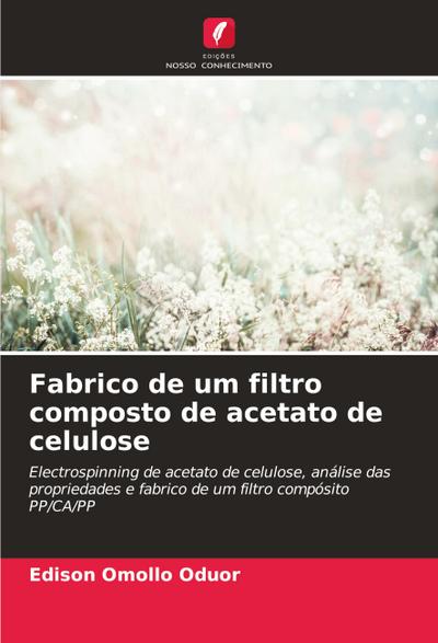 Fabrico de um filtro composto de acetato de celulose