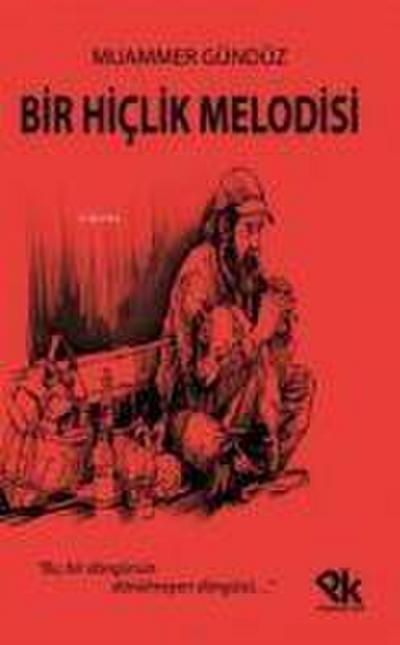 Bir Hiclik Melodisi