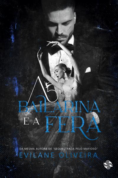 A bailarina e a fera
