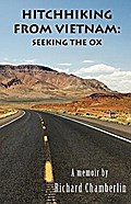 Hitchhiking from Vietnam: Seeking the Ox
