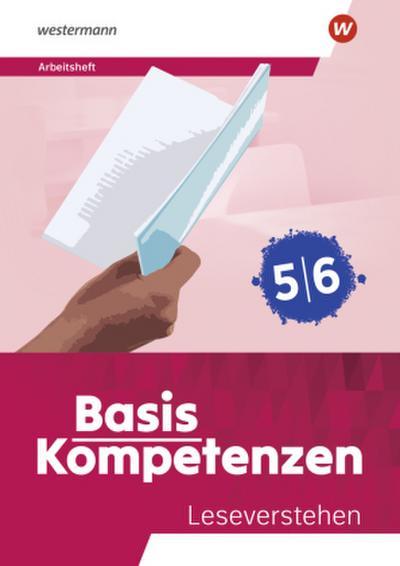 Basiskompetenzen Deutsch. Arbeitsheft Leseverständnis