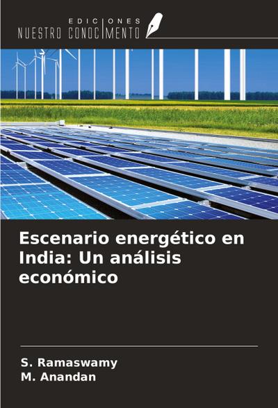 Escenario energético en India: Un análisis económico