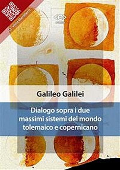 Dialogo sopra i due massimi sistemi del mondo tolemaico e copernicano