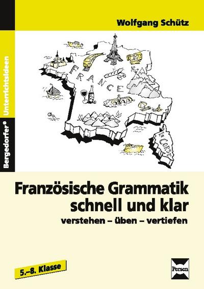 Französische Grammatik schnell und klar