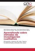 Aprendiendo sobre métodos de investigación cualita
