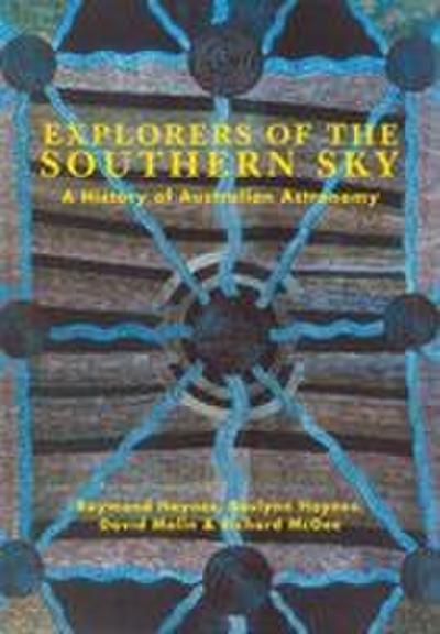 Explorers of the Southern Sky