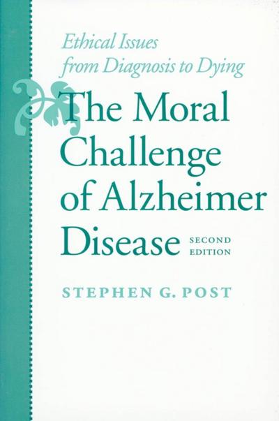 Moral Challenge of Alzheimer Disease