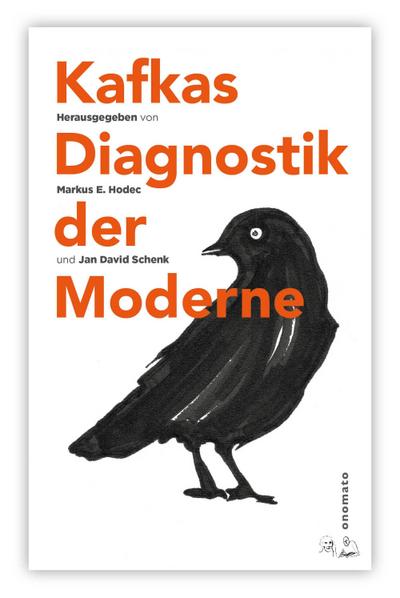 Kafkas Diagnostik der Moderne