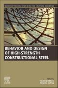 Behavior and Design of High-Strength Constructional Steel