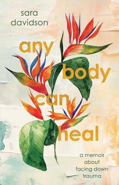 Any Body Can Heal