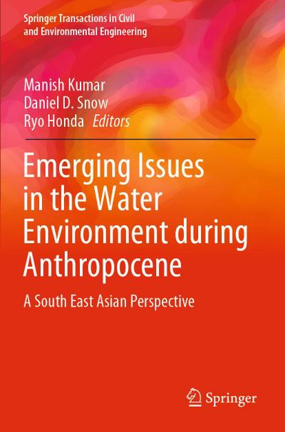 Emerging Issues in the Water Environment during Anthropocene