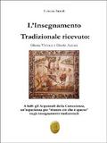 L’insegnamento Tradizionale ricevuto